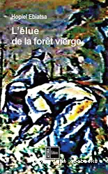 L'Elue de la forêt vierge