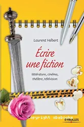 Écrire une fiction