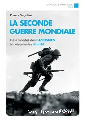 La Seconde guerre mondiale