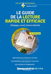 Le Guide de la lecture rapide et efficace