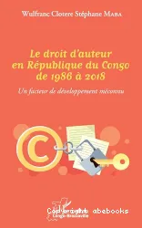 Le droit d'auteur en république du Congo de 1986 à 2018