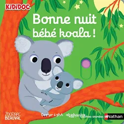 Bonne nuit bébé koala !