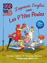 J'apprends l'anglais avec Les p'tites poules