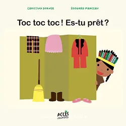 Toc toc toc ! Es-tu prêt ?