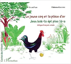 Le jeune coq et la pièce d'or