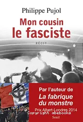 Mon cousin le fasciste