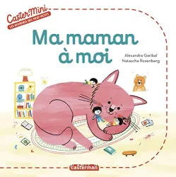 Ma maman à moi