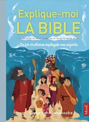 Explique-moi la Bible