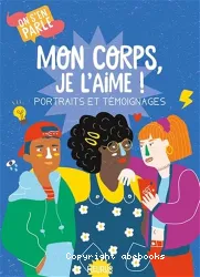 Mon corps, je l'aime !