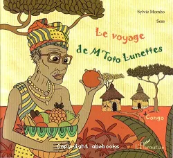 Le voyage de M'Toto lunettes