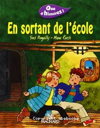 En sortant de l'école