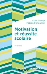 Motivation et réussite scolaire