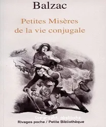 Petites Misères de la vie conjugale