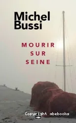 Mourir sur Seine