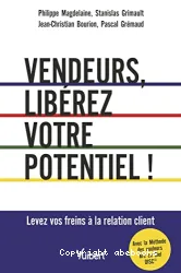 Vendeurs, libérez votre potentiel !