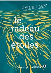 Le Radeau des étoiles