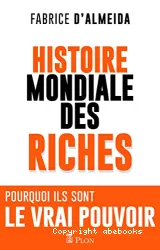 Histoire mondiale des riches