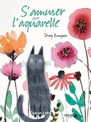 S'amuser avec l'aquarelle