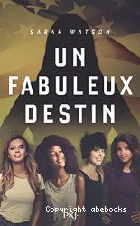 Un Fabuleux destin