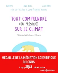 Tout comprendre (ou presque) sur le climat