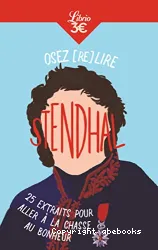 Osez (re)lire Stendhal