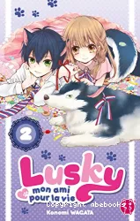 Lusky, mon ami pour la vie