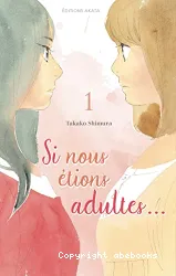 Si nous étions adultes