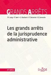 Les Grands arrêts de la jurisprudence administrative