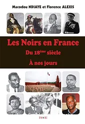 Les Noirs en France du 18ème siècle à nos jours