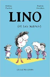 Lino (et les autres)