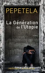 La génération de l'Utopie