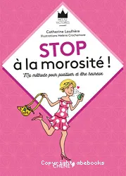 Stop à la morosité !