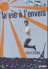 La vie à l'envers