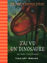 J'ai vu un dinosaure