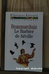 Le barbier de Séville ou La précaution inutile