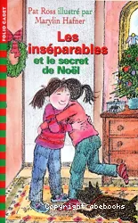 Les inséparables et le secret de Noël