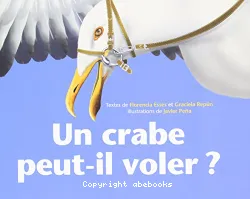 Un crabe peut-il voler ?