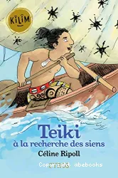 Teiki à la recherche des siens