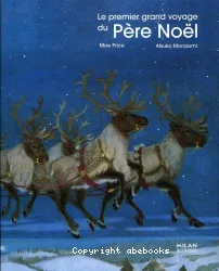 Le Premier grand voyage du Père Noël