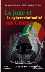 Le Juge et la cybercriminalité au Congo