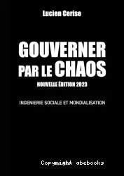 Gouverner par le chaos