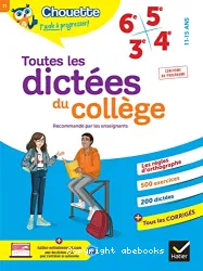 Toutes les dictées du collège