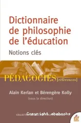 Dictionnaire de philosophie de l'éducation