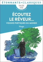 Écoutez le rêveur