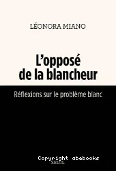 L'Opposé de la blancheur