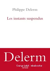 Les Instants suspendus