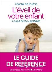 L'Eveil de votre enfant