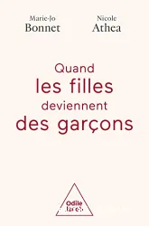 Quand les filles deviennent des garçons