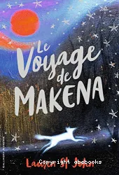 Le voyage de Makena