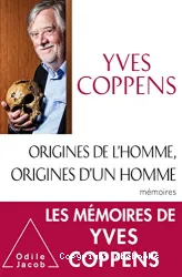 Origines de l'homme, origines d'un homme